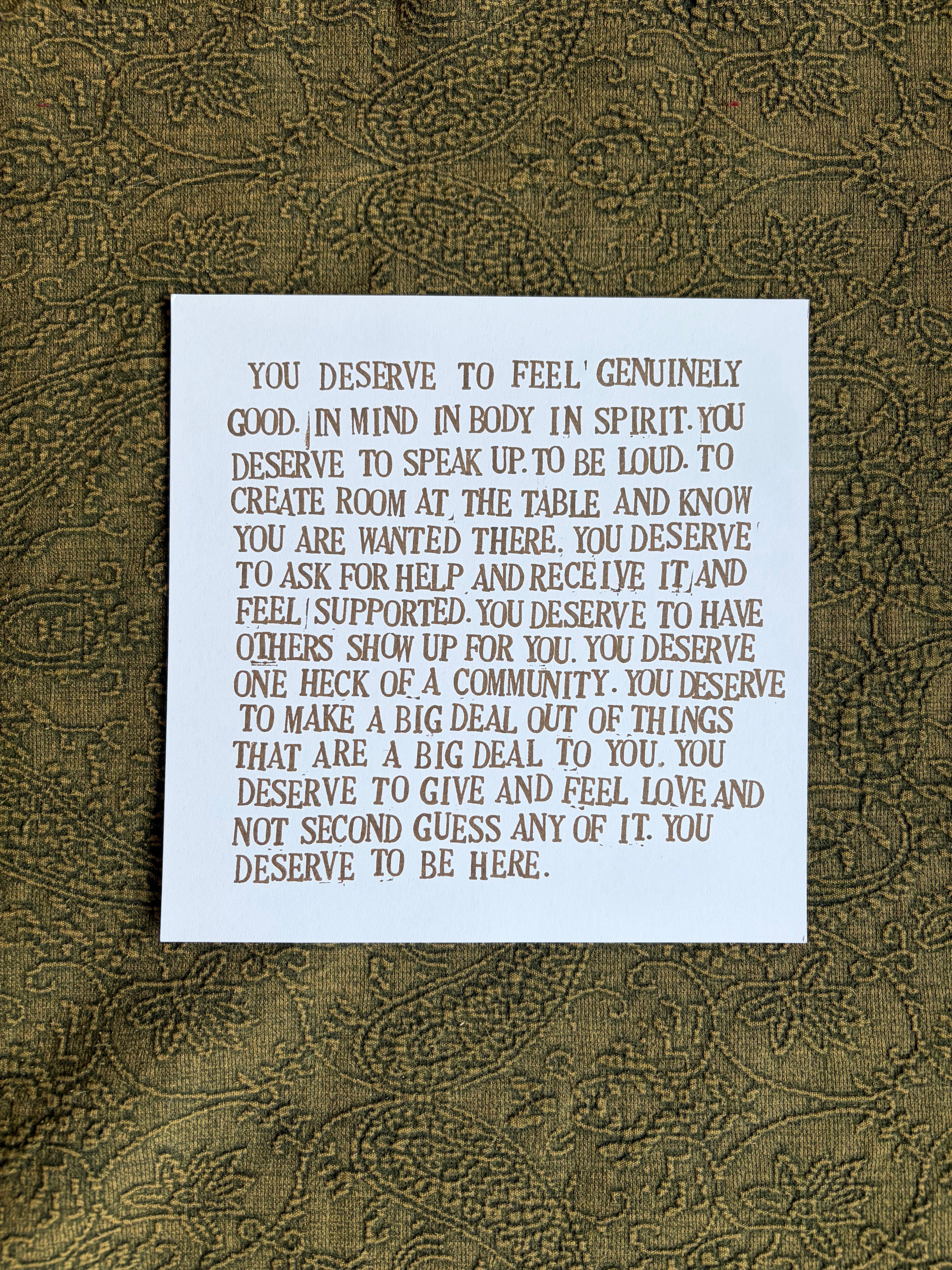 You Deserve To Be Here - Print