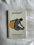 Signed Copy of 'Good Grief'